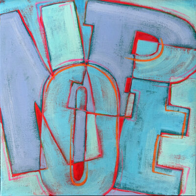 Nope (12"x12"). SOLD
